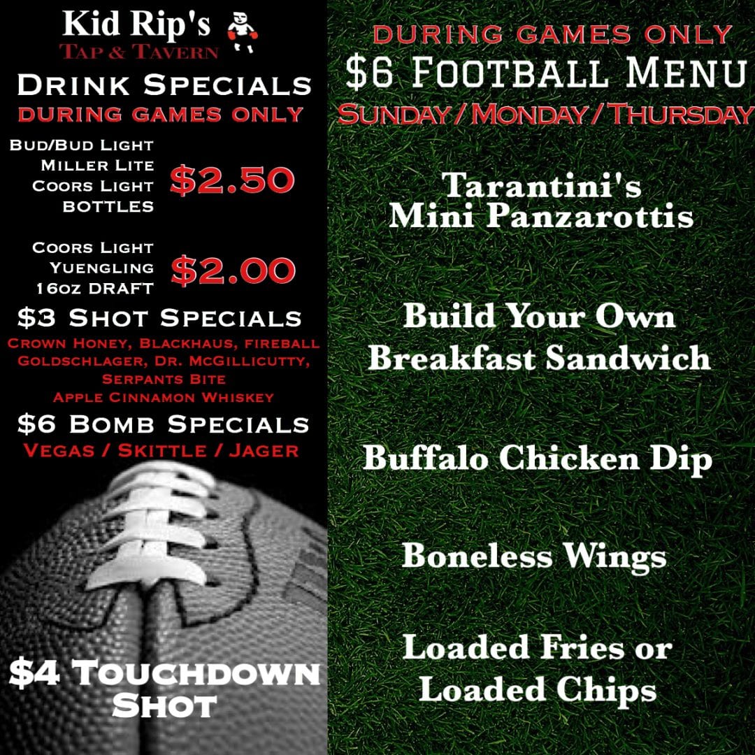 football-menu-6-food-items-drink-specials-kid-rip-s-tap-tavern